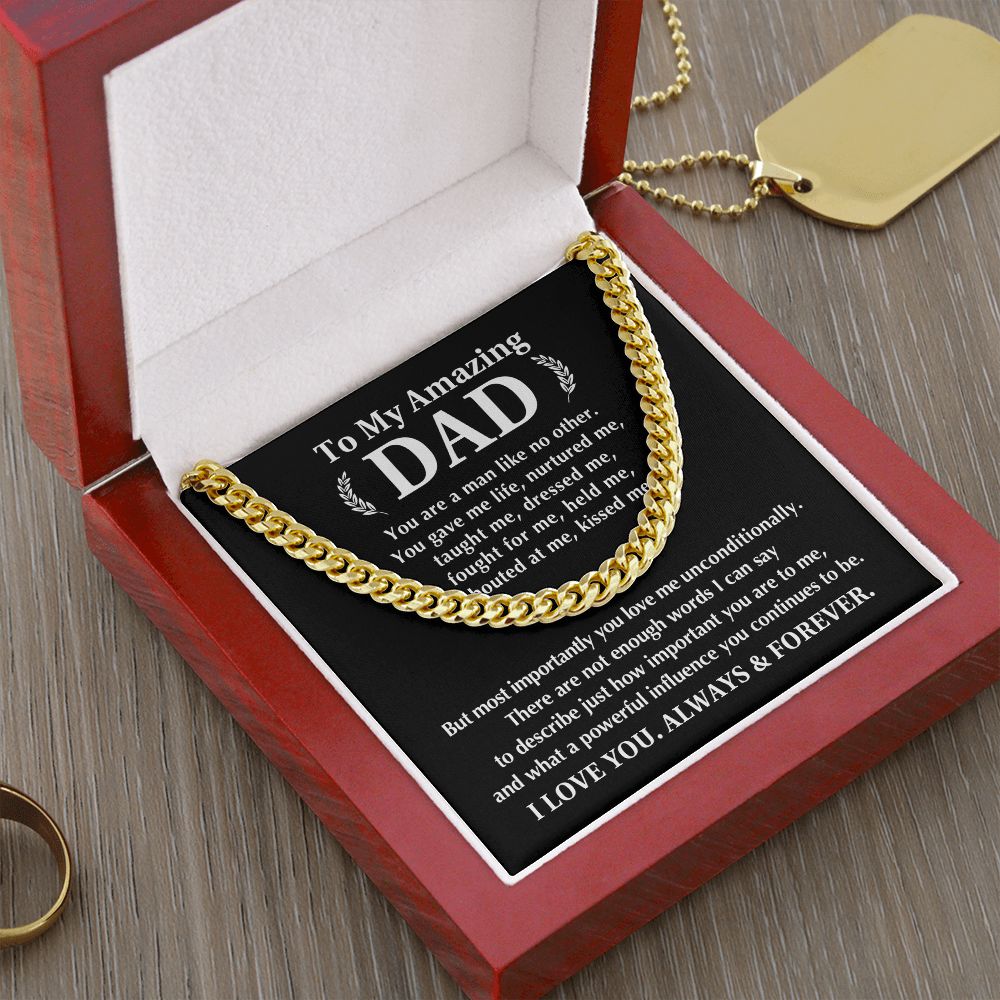 To My Amazing Dad - Cuban Link Chain