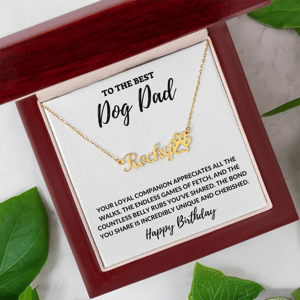 To The Best Dog Dad - Happy Birthday