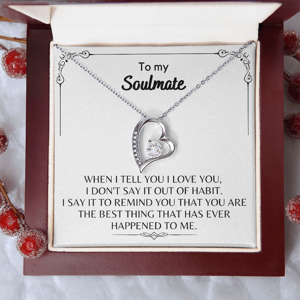 To My Soulmate - Forever Love Necklace