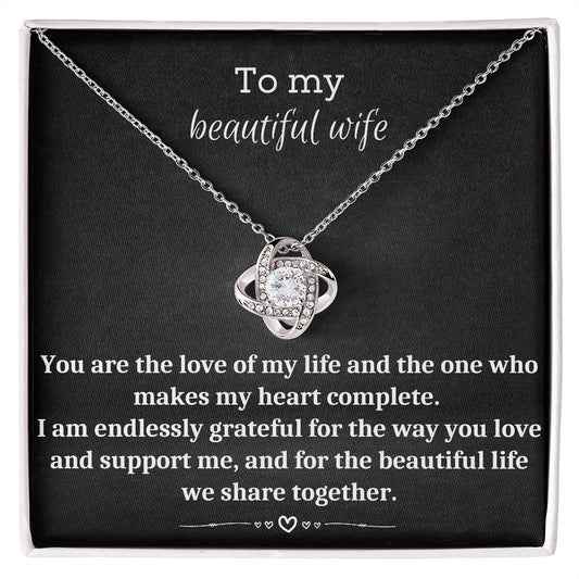 To My Beautiful Wife - Love Knot Necklace