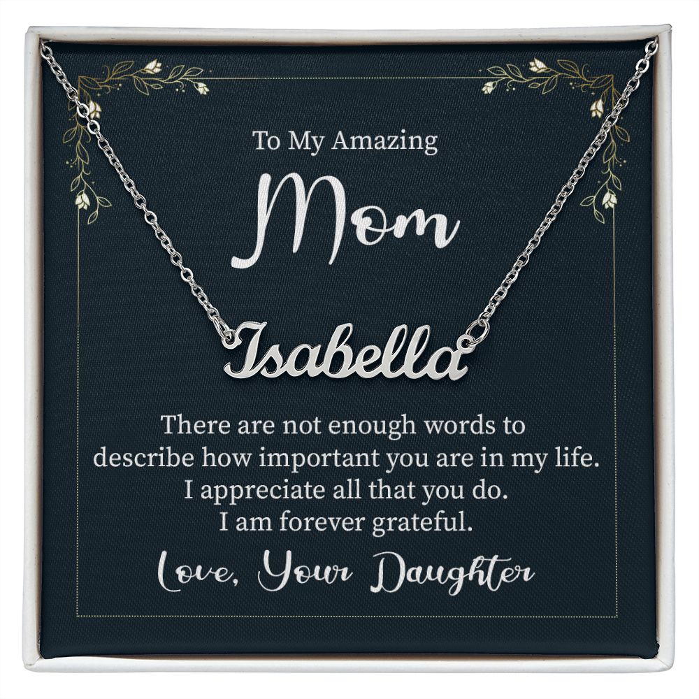 To My Amazing Mom - Name necklace