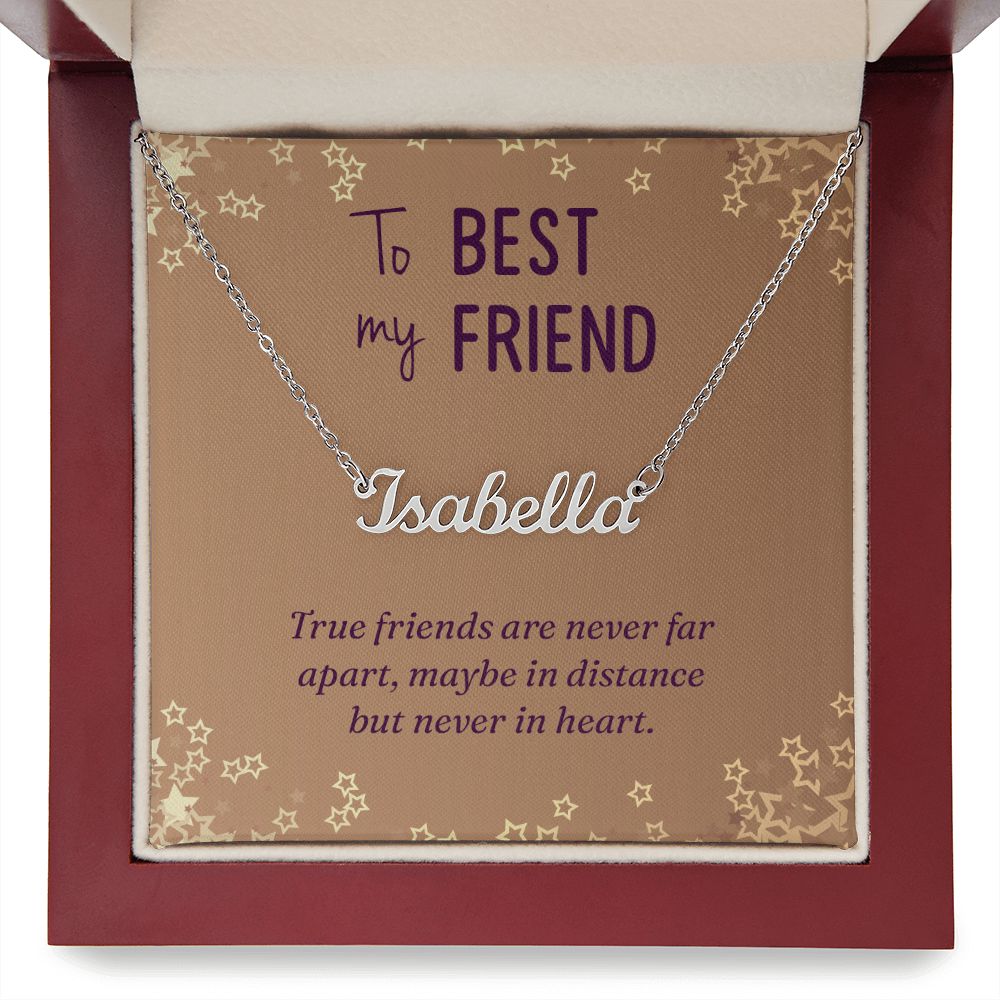 To My Best Friend - Name necklace