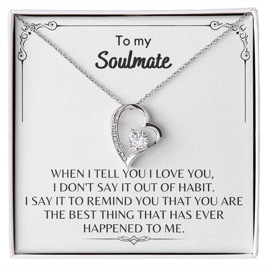To My Soulmate - Forever Love Necklace