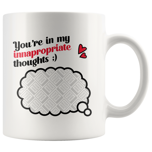 Personalized Mug - In My Thoughts