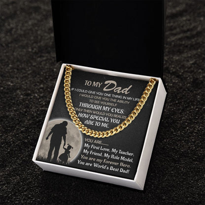My Forever Hero - Cuban Link Chain (from Daughter)