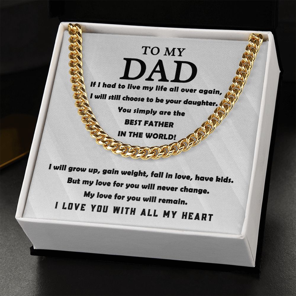 All My Heart To My Dad - Cuban Link Chain