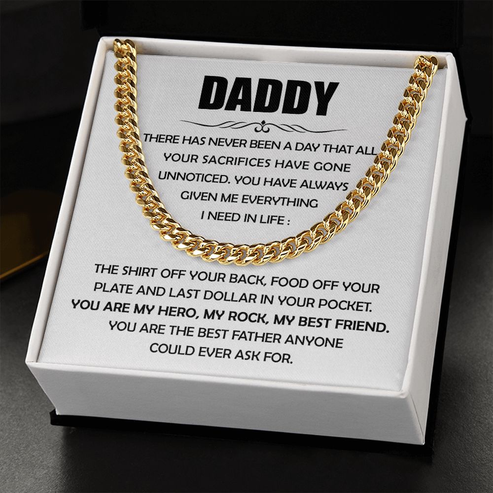Daddy - Given Me Everything - Cuban Link Chain