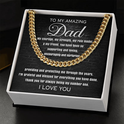 To My Amazing Dad - Cuban Link Chain