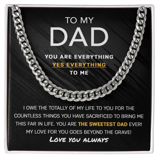 To My Dad - Cuban Link Chain