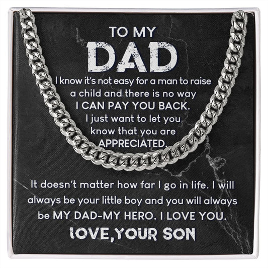 To My Dad - Cuban Link Chain