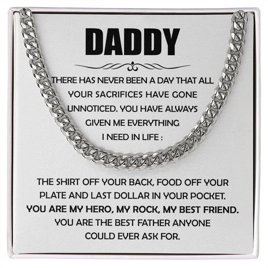 Daddy - Given Me Everything - Cuban Link Chain