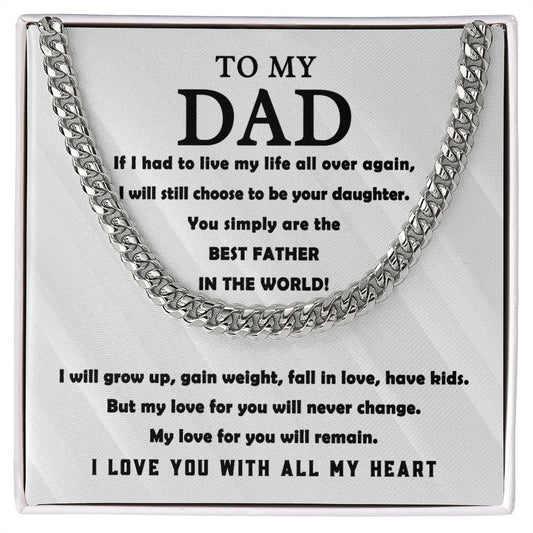 All My Heart To My Dad - Cuban Link Chain