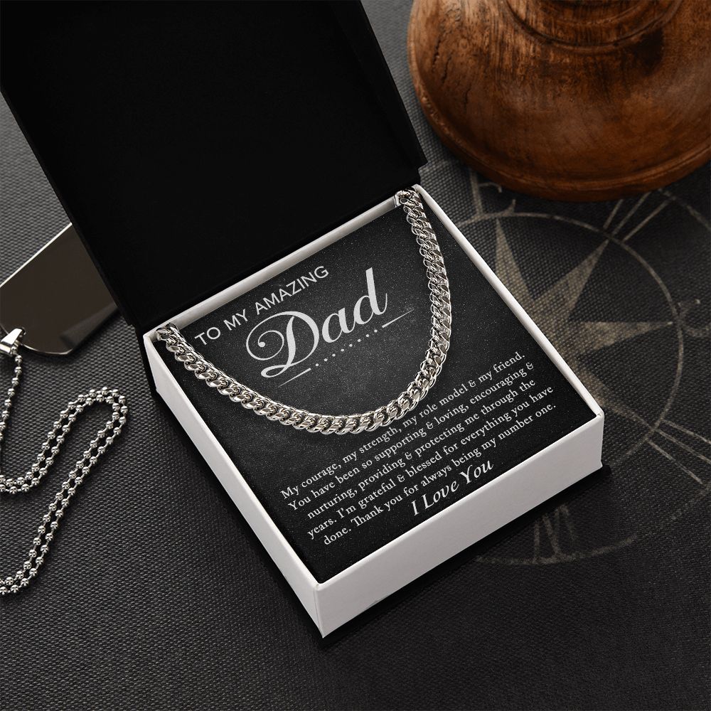 To My Amazing Dad - Cuban Link Chain