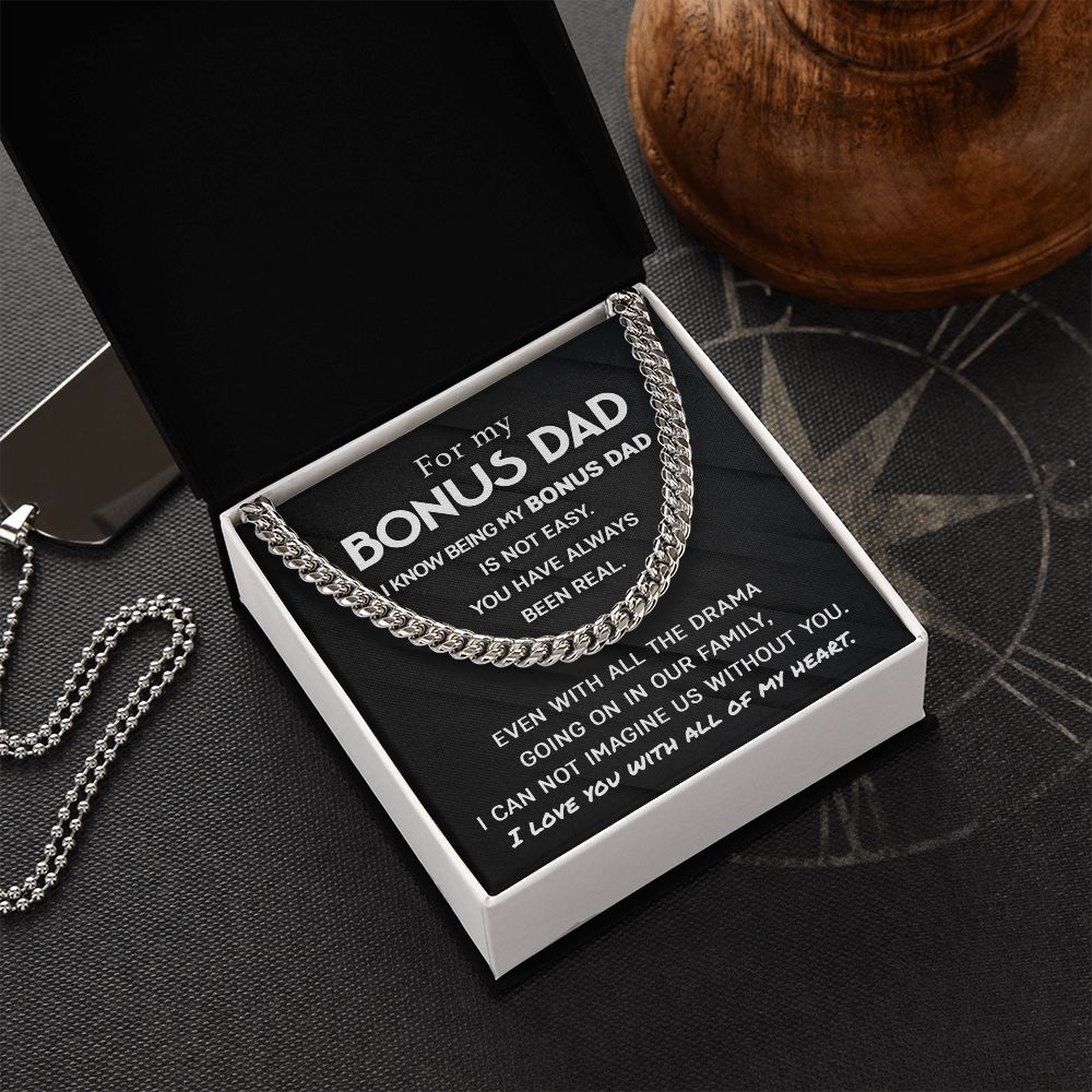 For my Bonus Dad - Cuban Link Chain