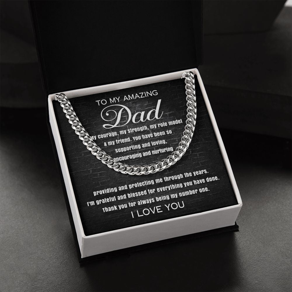 To My Amazing Dad - Cuban Link Chain