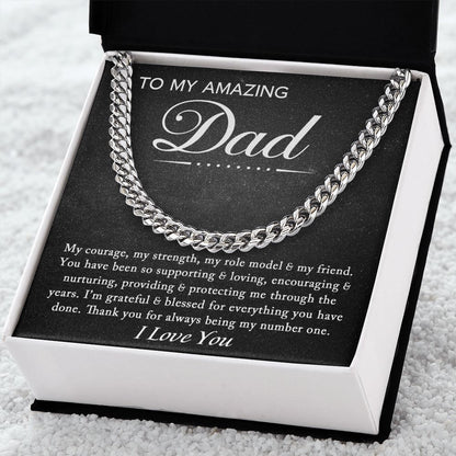 To My Amazing Dad - Cuban Link Chain
