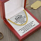 All My Heart To My Dad - Cuban Link Chain