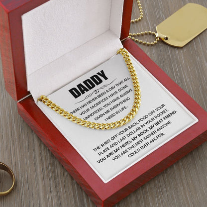Daddy - Given Me Everything - Cuban Link Chain