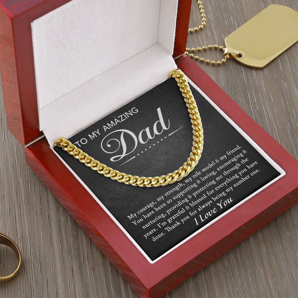 To My Amazing Dad - Cuban Link Chain