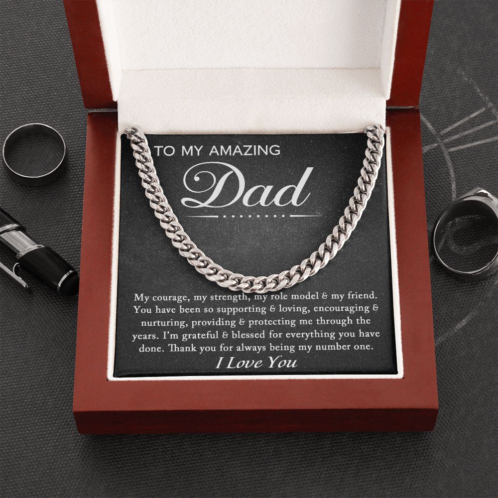 To My Amazing Dad - Cuban Link Chain