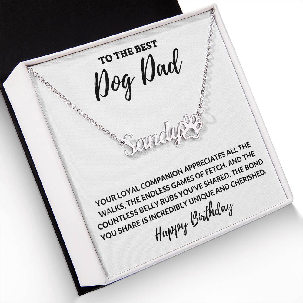To The Best Dog Dad - Happy Birthday