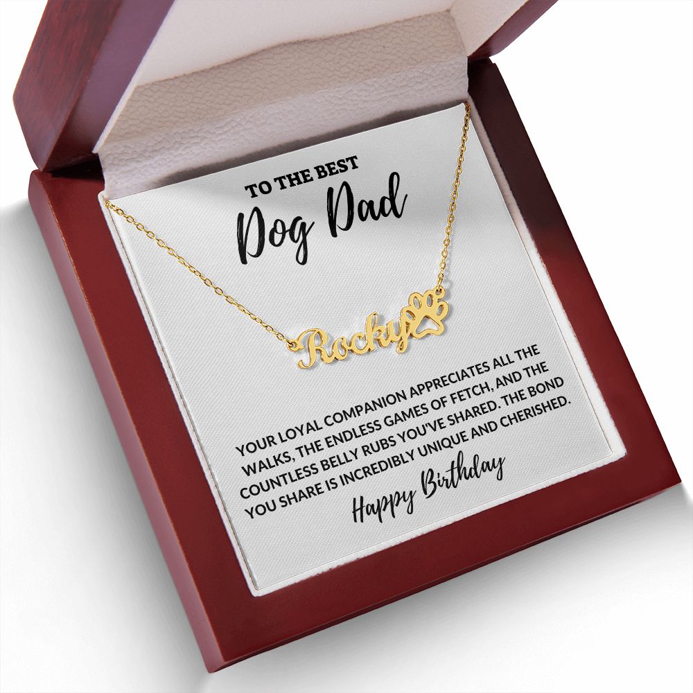 To The Best Dog Dad - Happy Birthday