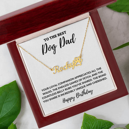 To The Best Dog Dad - Happy Birthday