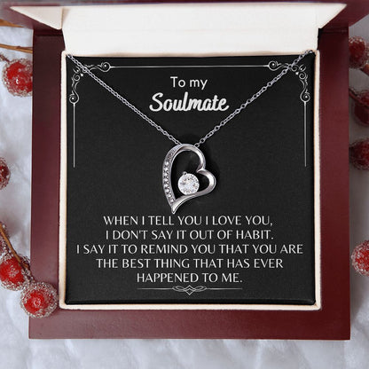 To My Soulmate - Forever Love Necklace