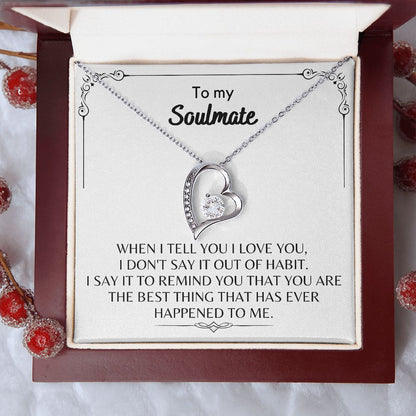 To My Soulmate - Forever Love Necklace