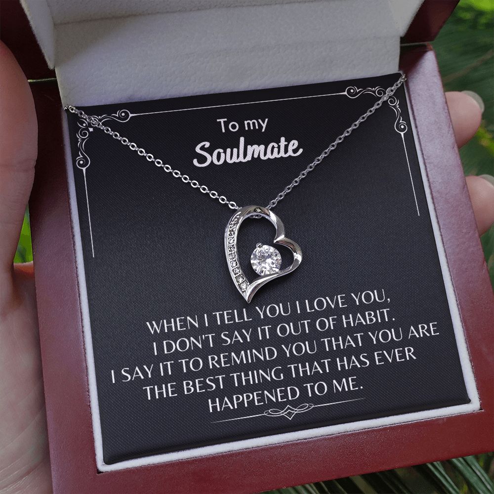 To My Soulmate - Forever Love Necklace