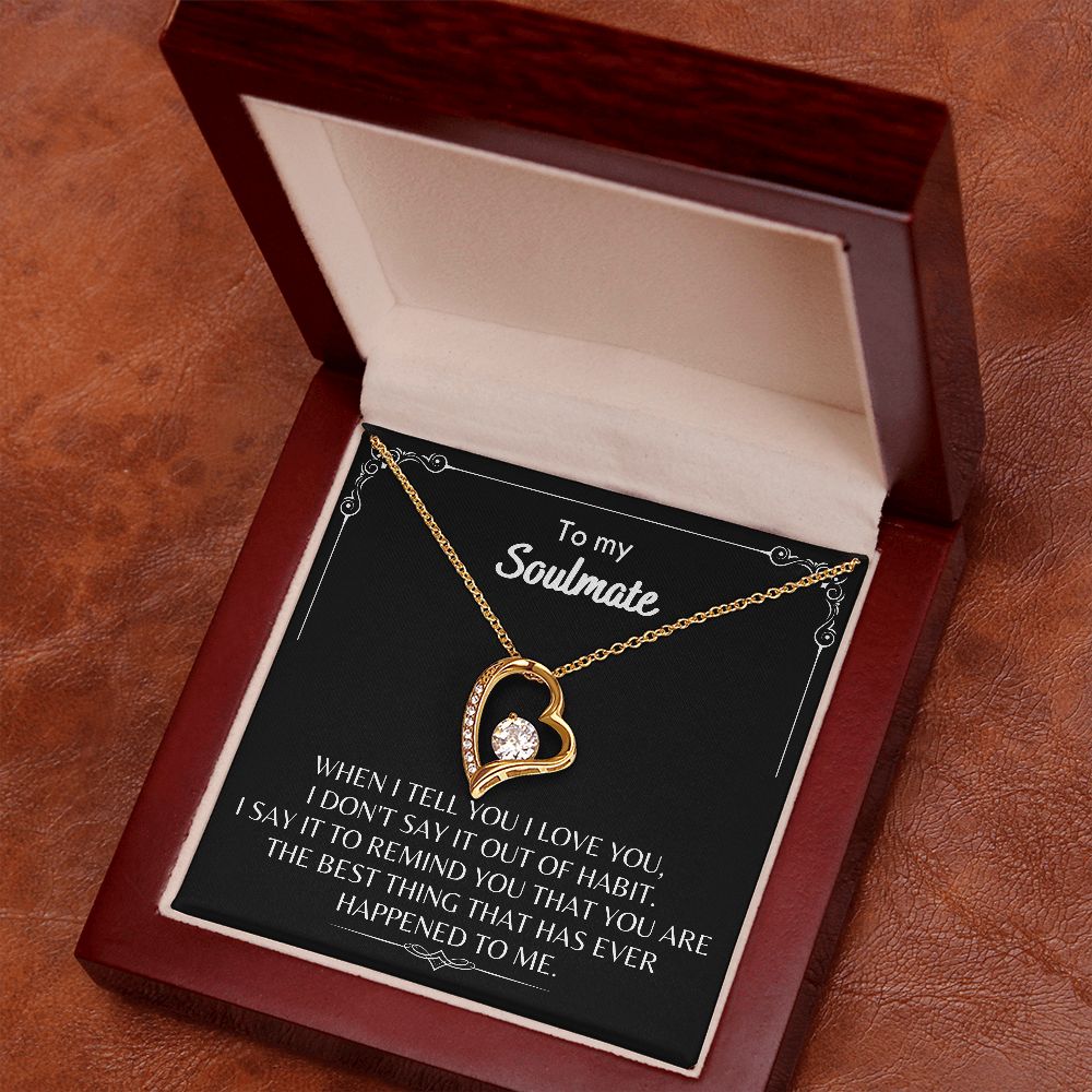 To My Soulmate - Forever Love Necklace