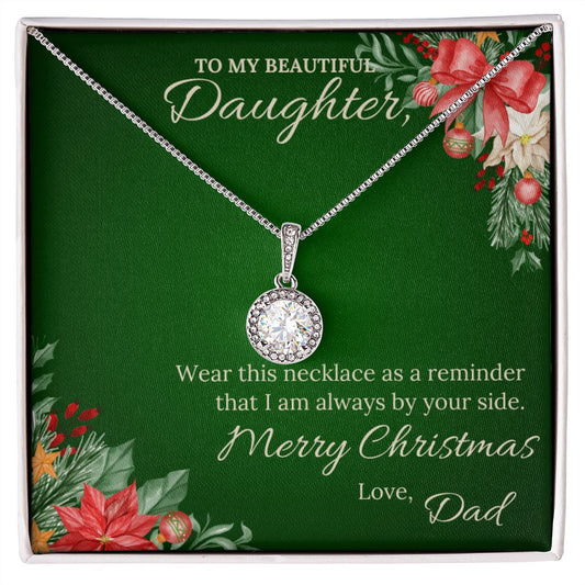 To my beautiful daughter from Dad - Christmas Eternal Hope Necklace