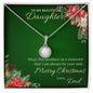 To my beautiful daughter from Dad - Christmas Eternal Hope Necklace