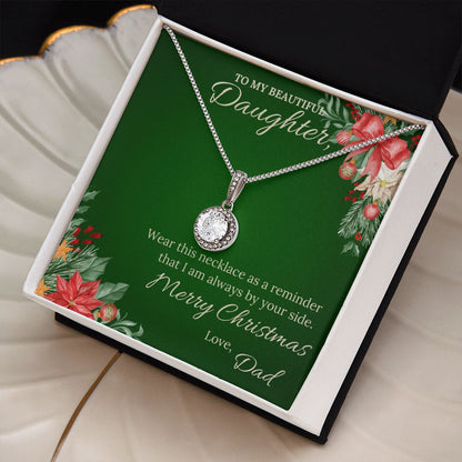 To my beautiful daughter from Dad - Christmas Eternal Hope Necklace