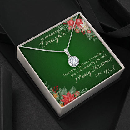 To my beautiful daughter from Dad - Christmas Eternal Hope Necklace