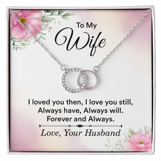 To my wife - Perfect Pair Necklace