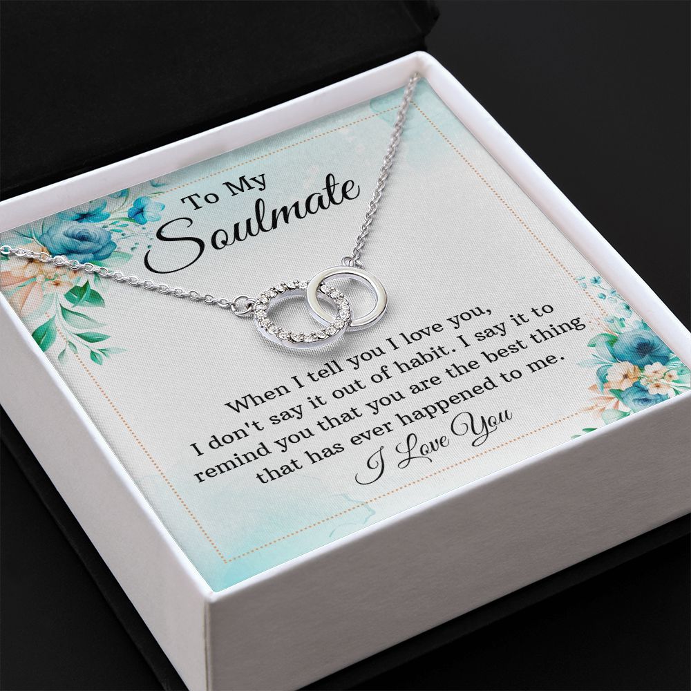 To My Soulmate - Perfect Pair Necklace