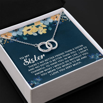To My Sister - Perfect Pair Necklace