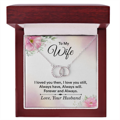 To my wife - Perfect Pair Necklace