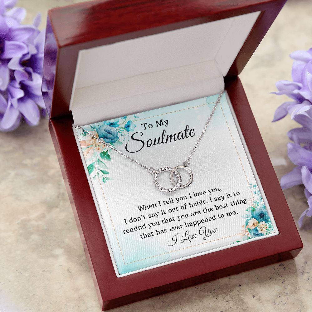 To My Soulmate - Perfect Pair Necklace