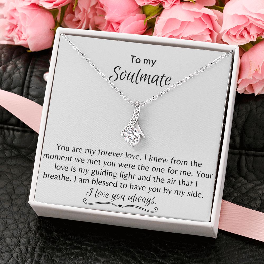 To My Soulmate - Alluring Beauty Necklace