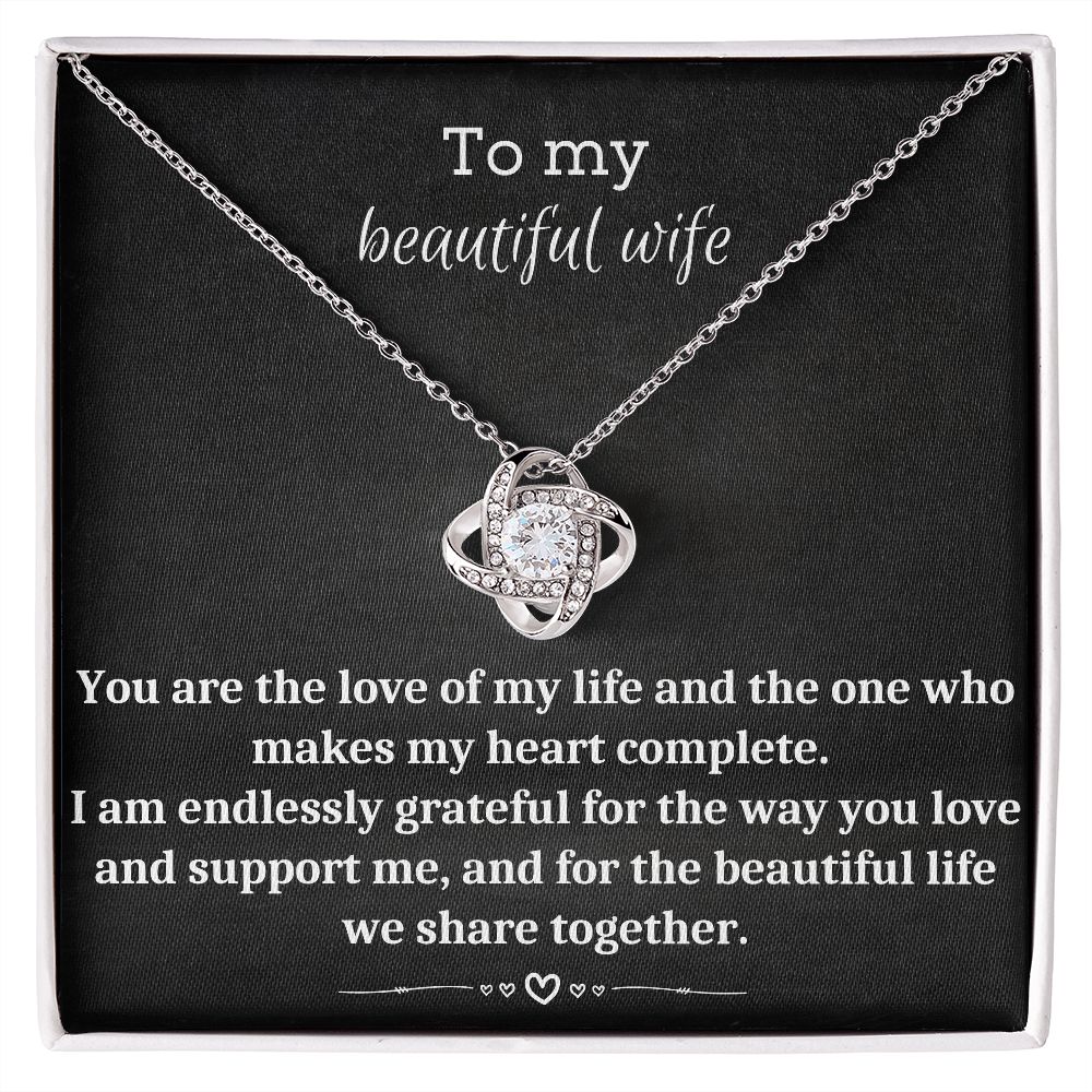 To My Beautiful Wife - Love Knot Necklace