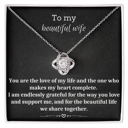 To My Beautiful Wife - Love Knot Necklace