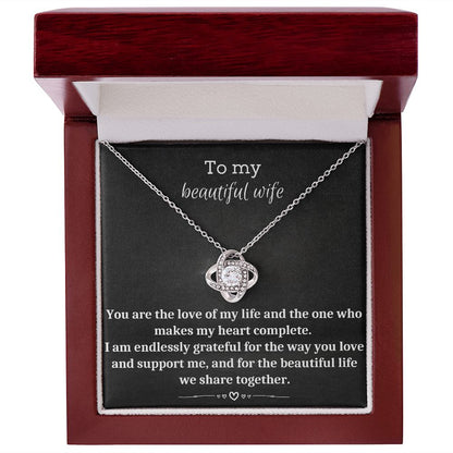 To My Beautiful Wife - Love Knot Necklace