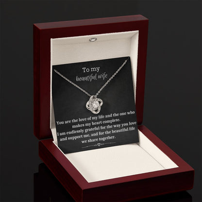 To My Beautiful Wife - Love Knot Necklace
