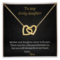 To My Lovely Daughter - Interlocking Hearts Necklace