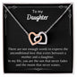 To My Daughter - Interlocking Hearts Necklace