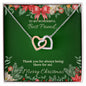 To My Wonderful Best Friend - Christmas Interlocking Hearts Necklace (Green)