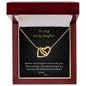To My Lovely Daughter - Interlocking Hearts Necklace