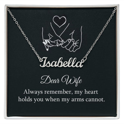 Dear wife Always Remember - Name necklace